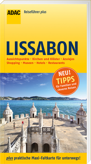 ADAC Reiseführer plus: Lissabon. ADAC Verlag, München ADAC Reiseführer plus: Lissabon